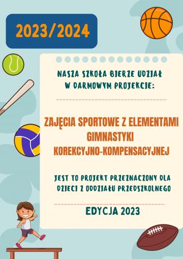 ZAJĘCIA SPORTOWE Z ELEMENTAMI GIMNASTYKI korekcyjno – kompensacyjnej - EDYCJA 2023
